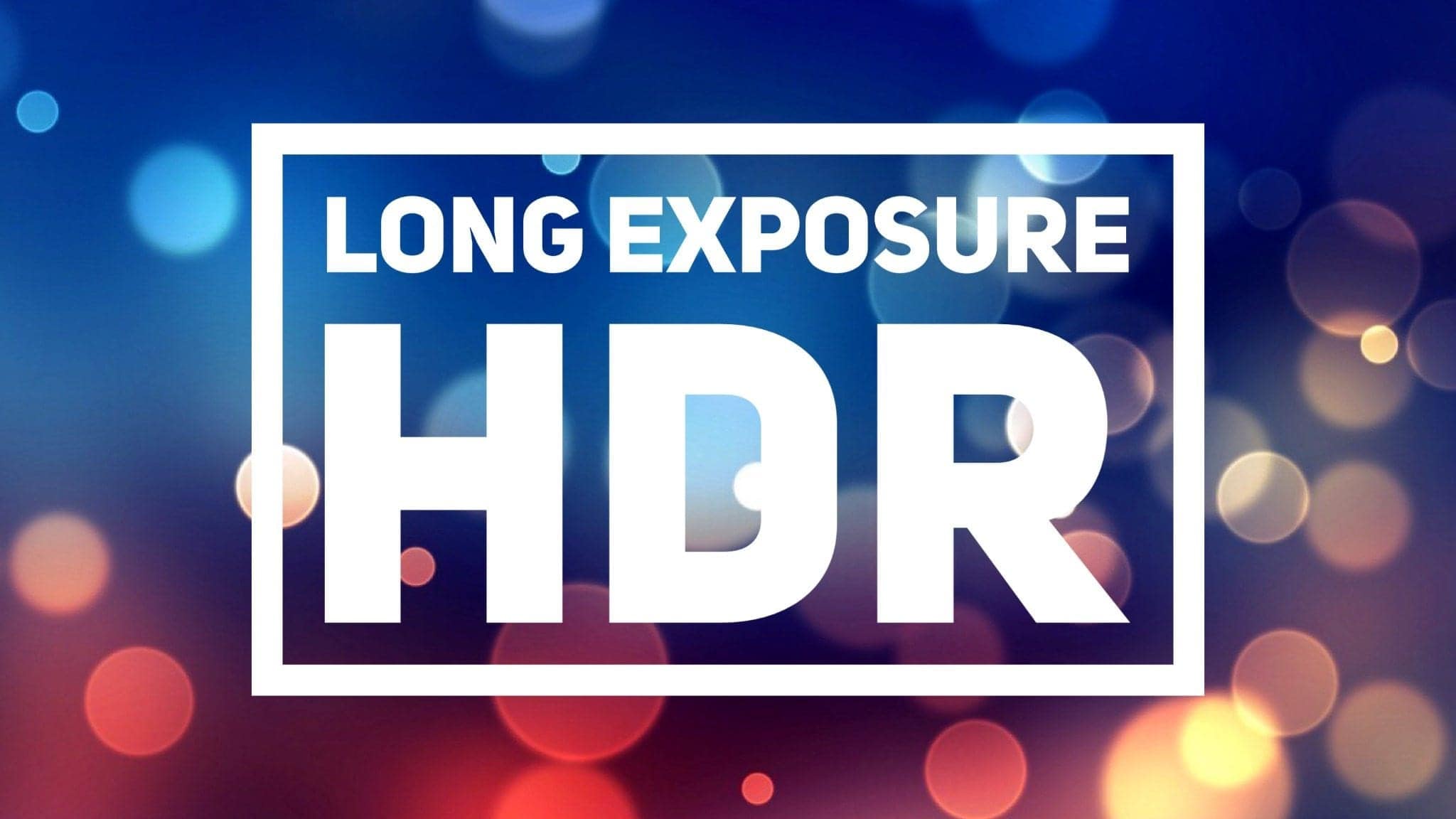Long Exposure HDR