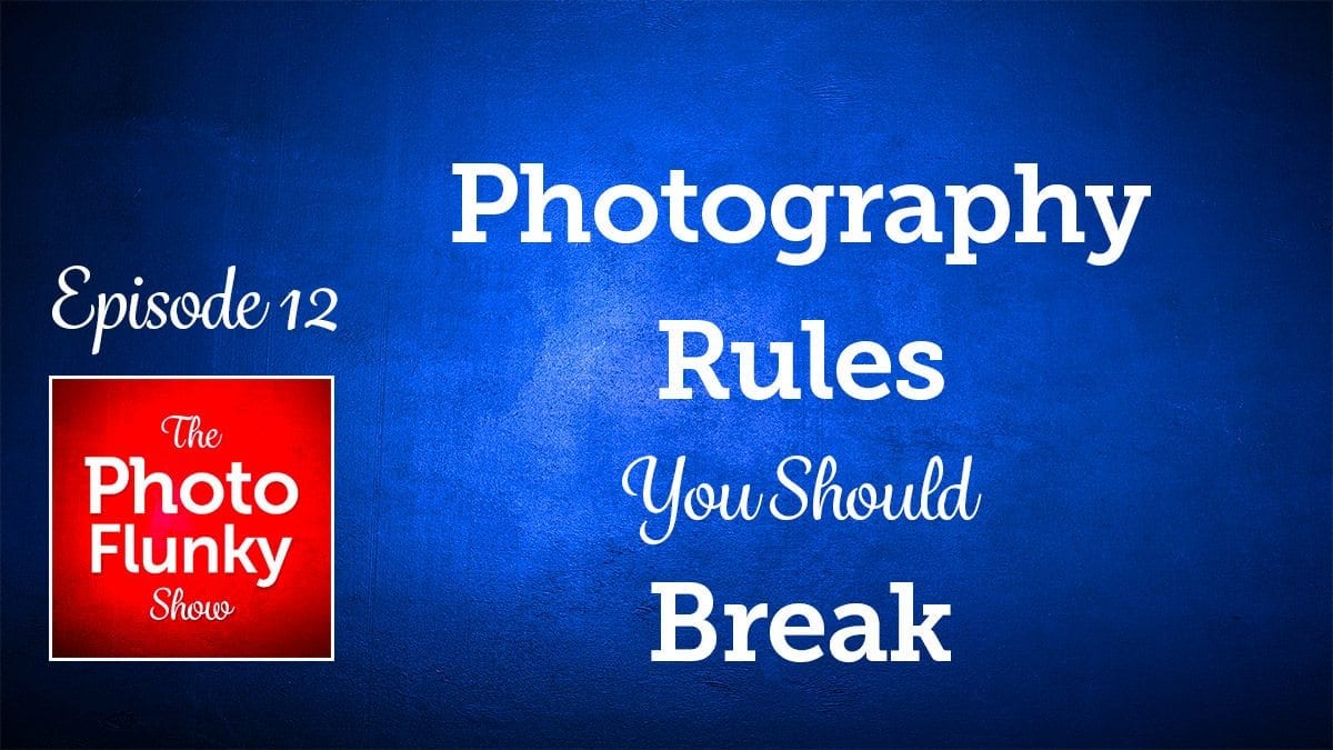 Photography Rules You Should Break