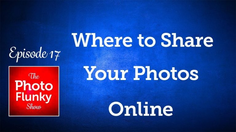 Where to Share Your Photos Online