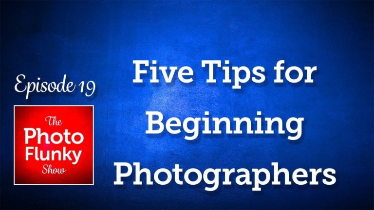 Five Tips For Beginning Photographers