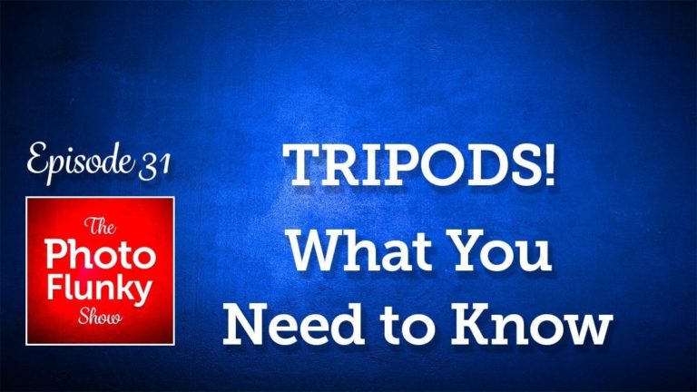 Tripods – What You Need to Know