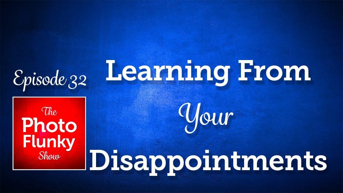 Learning from your disappointments