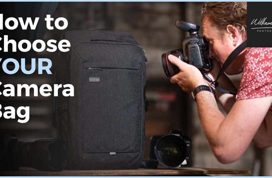 How to Choose Your Camera Bag - Feature