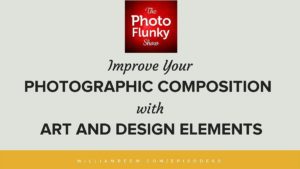 Improve Your Photographic Composition with Art and Design Elements