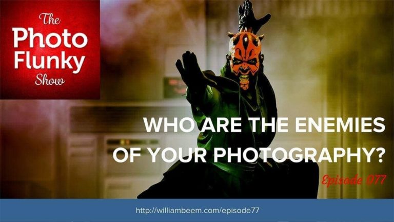 Who Are the Enemies of Your Photography?