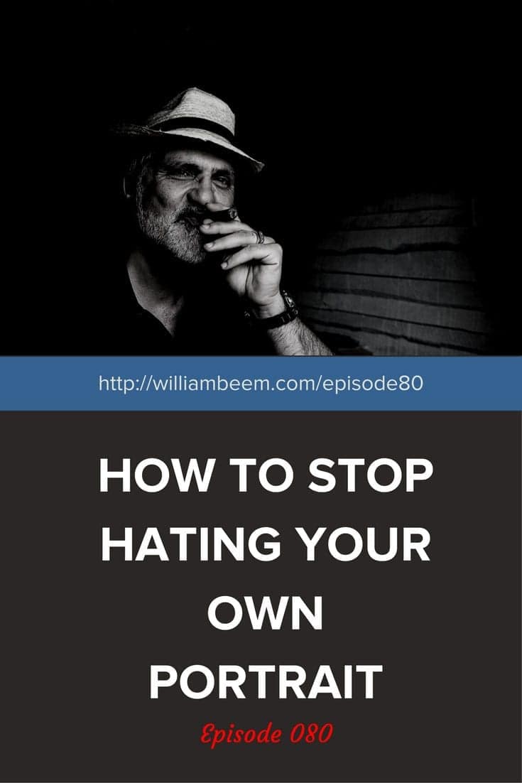 HOW TO STOP HATING YOUR OWN PORTRAIT