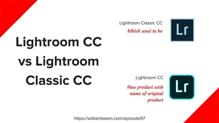 lightroom vs lightroom classic vs lightroom cc