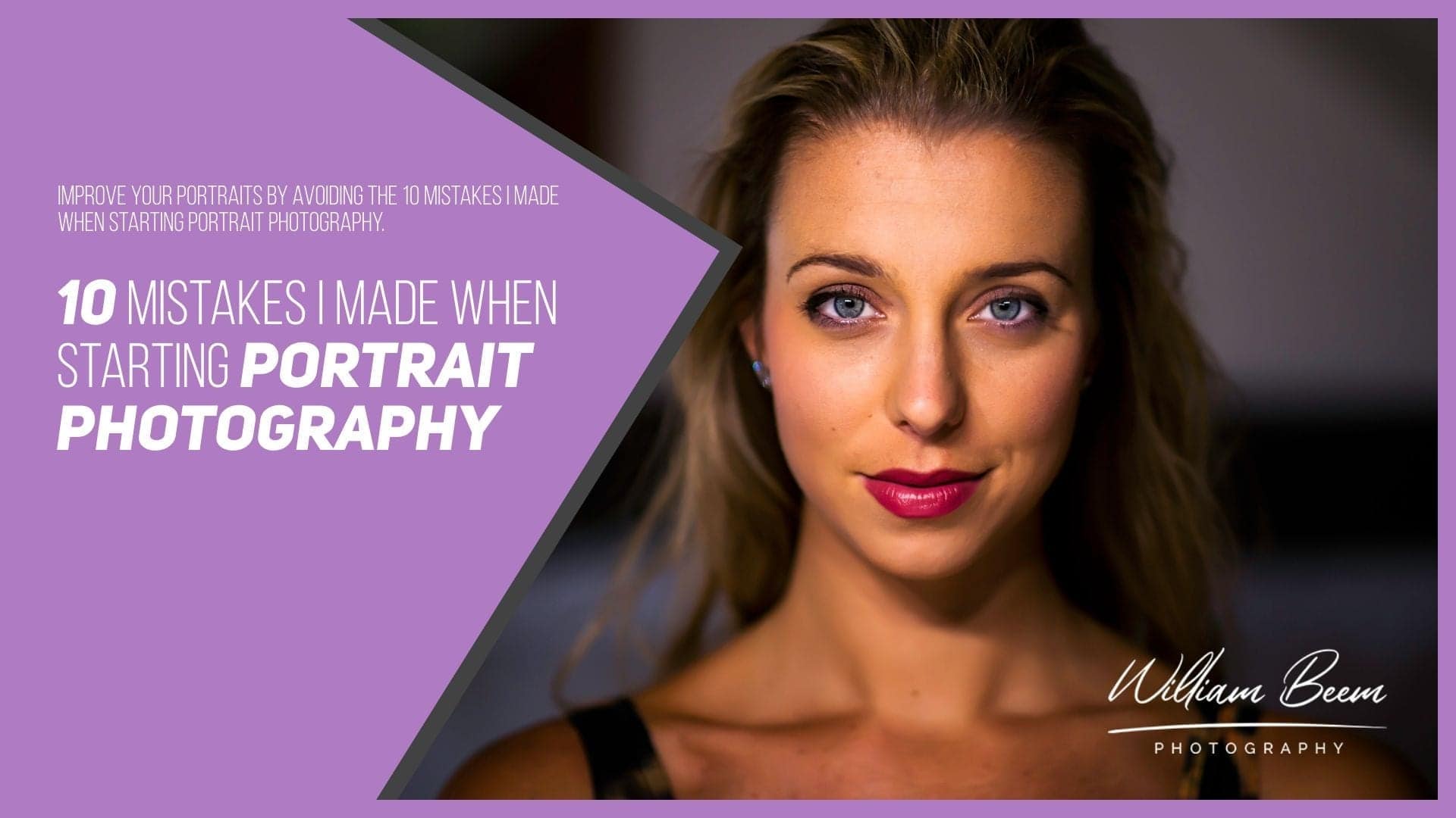 10 Mistakes I Made When Starting Portrait Photography