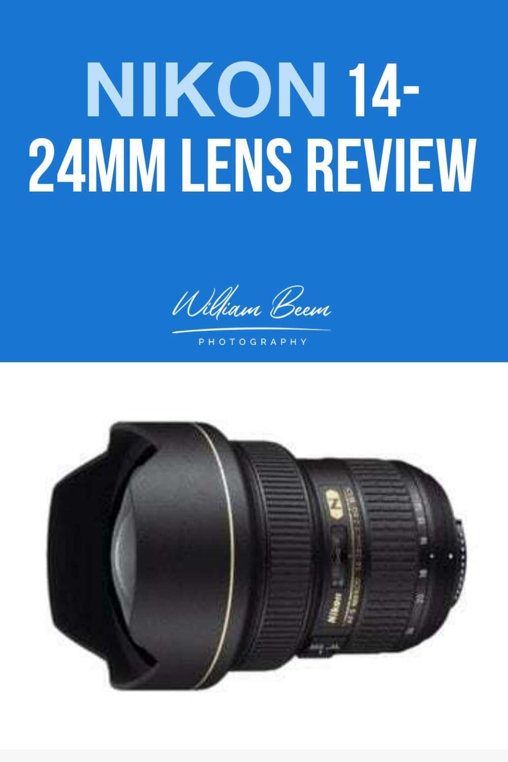 Nikon 14-24mm Lens Review