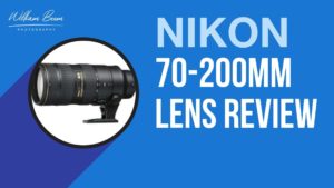 Nikon 70-200mm Lens Review