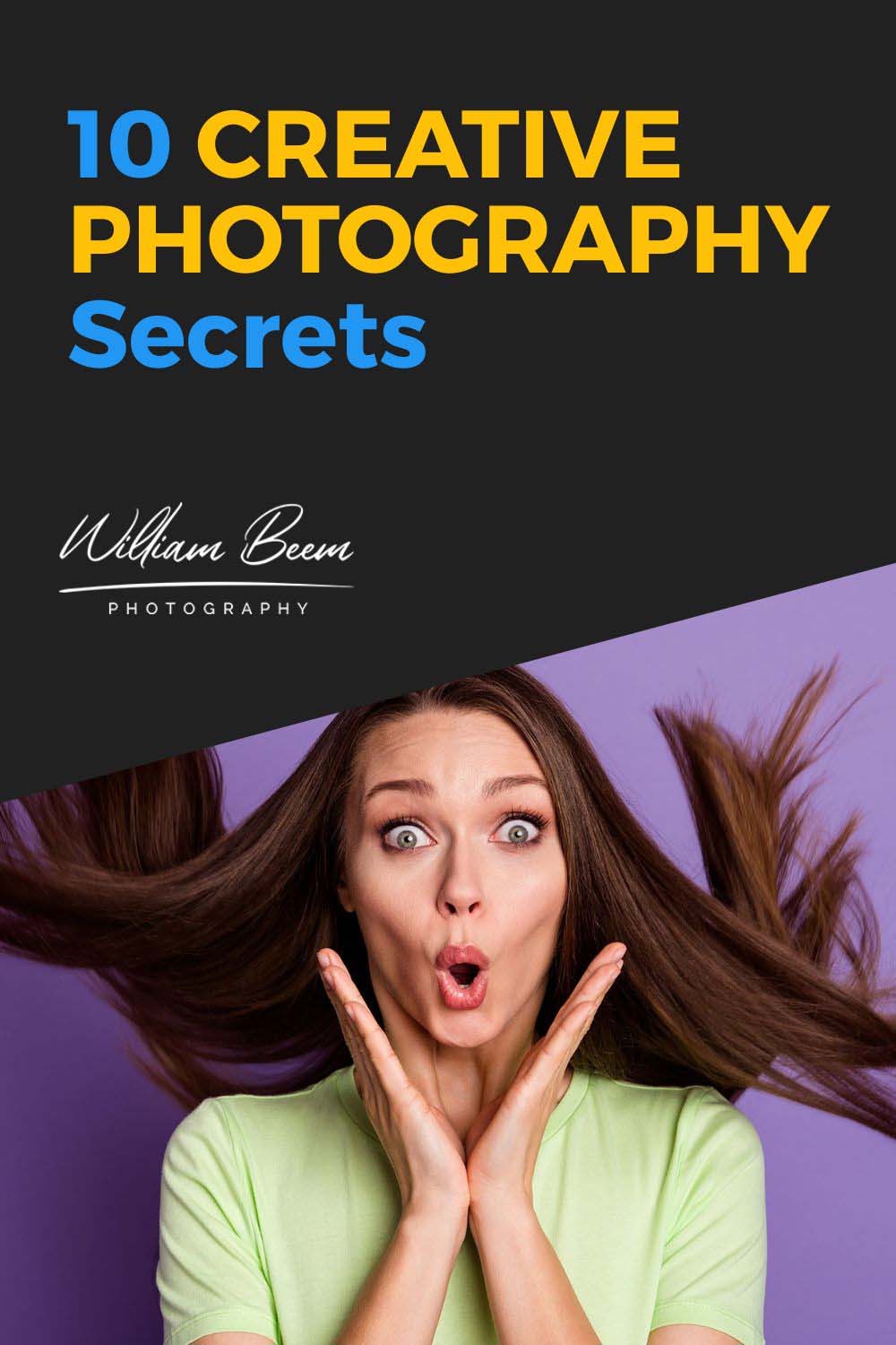 10 Creative Photography Secrets