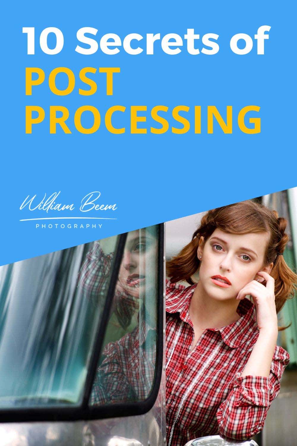 10 Secrets About Post Processing