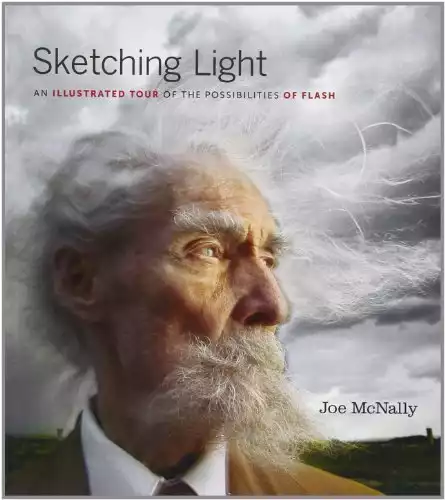 Sketching Light: An Illustrated Tour of the Possibilities of Flash (Voices That Matter)